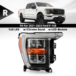 Full Led Headlight For 2021-2023 Ford F-150 W/chrome Bezel W/o Afs Right Side. Fixed Price $259.99.