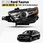 For 2013-2019 Ford Taurus Hid/xenon Projector Headlight W/o Bulbs Driver Side. Fixed Price $259.00.