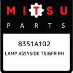 8351a102 Mitsubishi Lamp Assyside Tsigfr Rh 8351a102, New Genuine Oem Part. Fixed Price $48.32.