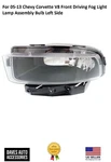 For 05-13 Chevy Corvette V8 Front Driving Fog Light Lamp Assembly Bulb Left Side. Fixed Price $207.73.