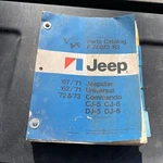 Parts Catalog F-74073 R1 Jeep Models Cj-5 Cj-6 Dj-5 Dj-6 Jeepster Commando. Fixed Price $299.99.