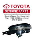 Genuine Toyota Turn Signal Light Right 81730-58010 Lower Cover 8791b-42e40. Fixed Price $89.94.