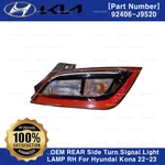 92406j9520 Oem Rear Side Turn Signal Light Lamp Rh For Hyundai Kona 22-23. Fixed Price $148.50.