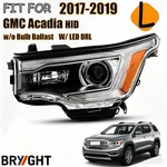 For 2017 2018 2019 Gmc Acadia Hid Headlight W/ Led Drl Projector Left Driver Lh. Fixed Price $139.99.