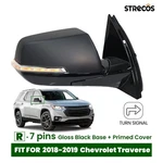 Side Mirror For 2018-2019 Chevrolet Traverse W/turn Signal Right Passenger 7 Pin. Fixed Price $97.99.