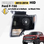 Hid/xenon Headlight For 2013-2014 Ford F-150 W/o Bulb W/black Trim Left Side. Fixed Price $214.99.