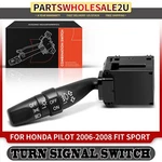 Turn Signal Switch For Honda Pilot 2006-2008 V6 3.5l Fit 2007-2008 Sport L4 1.5l. Fixed Price $23.58.
