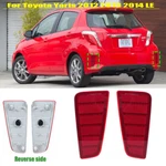 Pair For Toyota Yaris 2012-2014 Le Lh&rh Rear Bar Lamp Reflector Fog. Fixed Price $42.30.